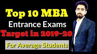 Top 10 MBA Entrance Exams in 2020 (for Average students)