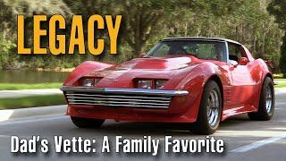 1972 Corvette A Fathers Legacy and Love Ford’s Focus Episode 6