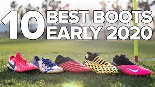 TOP 10 BEST FOOTBALL BOOTS | Early 2020