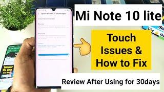 Mi note 10 lite touch issues quick fix review after one month of usage