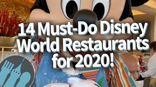 14 Must-Do Disney World Restaurants for 2020!