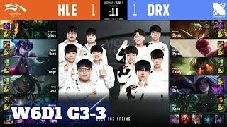 HLE vs DRX - Game 3 | Week 6 Day 1 S10 LCK Spring 2020 | Hanwha Life vs DragonX G3 W6D1