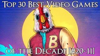 Ranking the Best Video Games of the Decade (2010-2019) [#20-11]