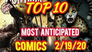 TOP 10 Most Anticipated Comic Books 2/19/20