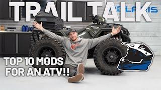TOP 10 MODS FOR YOUR ATV - TRAIL TALK EP. 6 | POLARIS OFF-ROAD VEHICLES