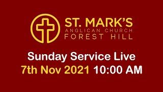 Sunday 10am Service 7th November 2021