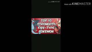 Top 10 strongest fire  type Pokémon's