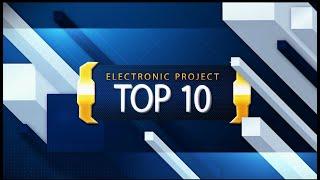 Top 10 Electronic engineering Project 1