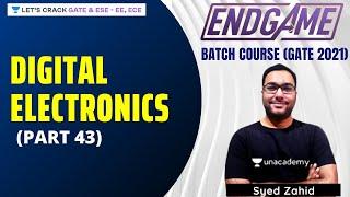 Digital Electronics (Part 43) | Digital Electronics | END GAME Batch Course For GATE/ESE 2021