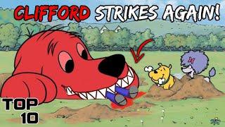 Top 10 Scary Clifford the Big Red Dog Urban Legends - Part 3