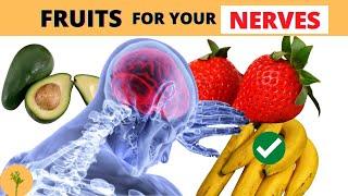 Top10 Best Fruits That are Good for the Nervous System