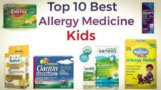 Top 10 Best Allergy Medicine For Kids