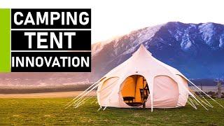 Top 10 New Camping Tent Inventions