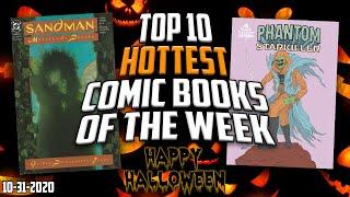 Comic Books so Hot it's SPOOKY! | The Top 10 Hottest Trending Comic Books in the Market this Week