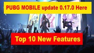 Pubg mobile 0 17 0 update is here | top 10 new features in new update