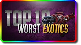 Destiny 2 - Top 10 Worst Exotics in PvE & PvP (Destiny 2 Arrivals DLC Top 10)