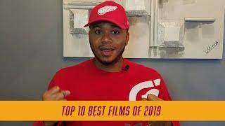 Top 10 BEST Films of 2019