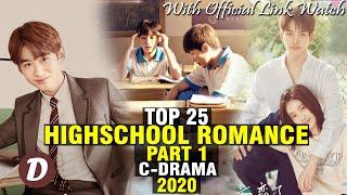 TOP 25 CHINESE HIGH SCHOOL/CAMPUS DRAMA PART 1