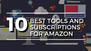 Top 10 BEST tools for your Amazon FBA Retail Arbitrage Business