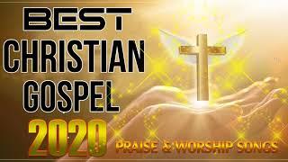 Morning Worship Songs 2020 - 2 Hours Nonstop Praise And Worship Songs