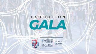Exhibition Gala | 2018 ISU World Figure Skating Championships Milan ITA | #WorldFigure