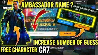 Free Fire New Chrona Event| Guess Aemassador Name ?| How To Guess| Fre Cr7