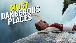 Top 10 Most Dangerous places you should not explore!