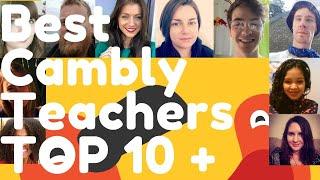 Best Cambly Teachers TOP 10