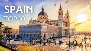 10 Best Places to Visit in Spain