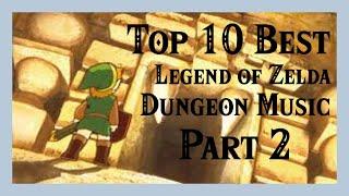 Top 10 Best Zelda Dungeon Music - Part 2