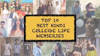 Top 10 Best School & College Life Web Series on YouTube, Netflix & Amazon Prime || Updated 2021