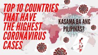 Top 10 Country That Have the Highest Number of COVID-19 Cases