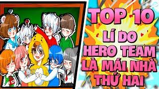 TIMMY CÔNG KHAI TOP 10 LÍ DO HERO TEAM CHÍNH LÀ NGÔI NHÀ THỨ HAI ĐẦY TÌNH CẢM VÀ HẠNH PHÚC CỦA TIMMY