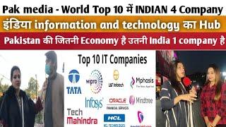 Pak media - World Top 10 INDIAN 4 Company इंडिया information and technology का Hub