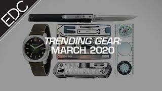 Top 10 EDC Gear for March 2020