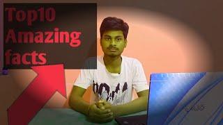 Top10 Facts ## Amazing