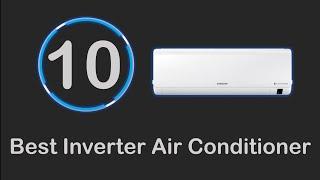 10 Best Inverter AC In India 2020 | Top 10 Inverter AC's