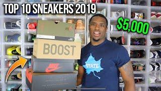 Top 10 Sneaker Pickups Of 2019 !!!