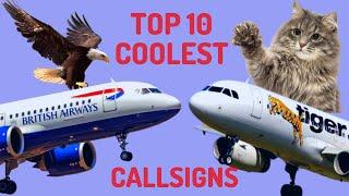 Top 10 Aviation Callsigns that you NEED to know!