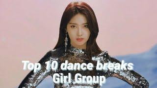 My Top 10 dance breaks 2020 (Girl Groups)