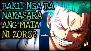 Bakit nakasara yung mata ni Zoro? (Theory) | One Piece Tagalog Analysis