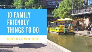 Top 10 Family Friendly Things to do in Bricktown | Oklahoma City