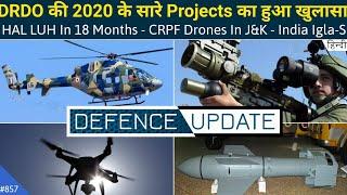 Defence Updates #857 - India Igla-S System, DRDO 2020 Projects, HAL LUH Ready In 18 Months