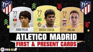 FIFA 20 | ATLETICO MADRID FIRST AND PRESENT CARDS 