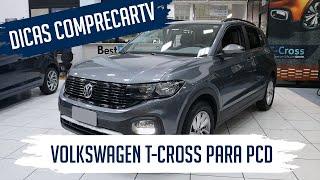 Volkswagen T-Cross para PCD - Sense 200 TSI Automático