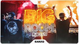 Sick Big Room Mix 2020 