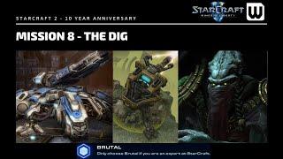 Starcraft 2: 10 Year Achievement Hunt! Brutal WoL Mission 8 - The Dig