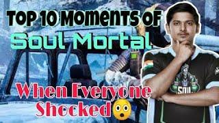 SOUL MORTAL TOP 10 MOMENT! WHEN Everyone SHOCKED BY HIS SKILLS!!!