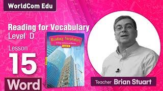 Reading for Vocabulary WORD | Level D | Lesson 15 |  Brian Stuart I ( Learn English )