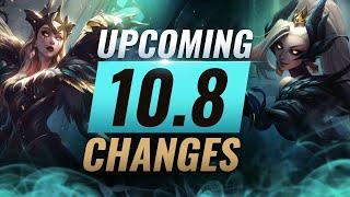 MASSIVE CHANGES: New Buffs & NERFS Coming in Patch 10.8 - League of Legends